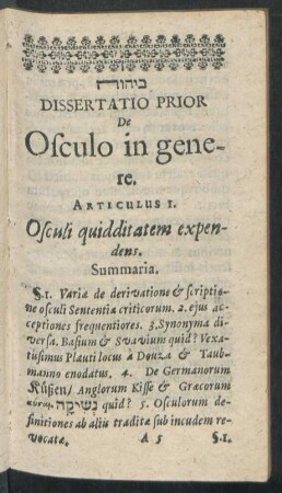 Articulus I. Osculi quidditatem expendens.