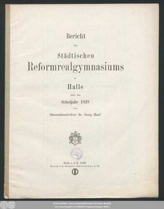 1928: Bericht des Städtischen Reformrealgymnasiums in Halle a.S. : über das Schuljahr ...