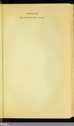 Zweiter Teil: Der Aufstieg Des Ostens