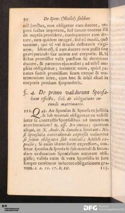 §. 4. De primo validorum Sponsalium effectu, scil. de obligatione ineundi matrimonii.