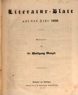 Morgenblatt für gebildete Leser. Literaturblatt. 1838