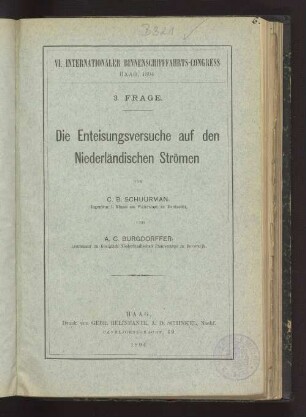 Frage 3,[4]: Die Enteisungsversuche auf den niederländischen Strömen