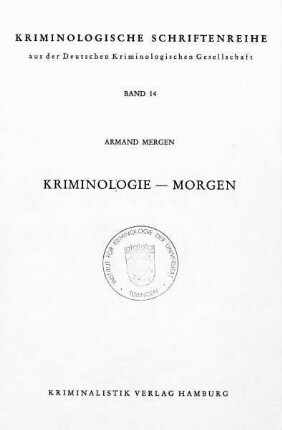 Kriminologie - Morgen