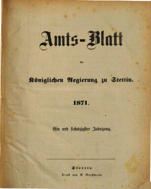 Amtsblatt der Regierung in Stettin. 1871 = Jg. 61