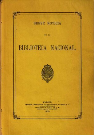 Breve Noticia de la Biblioteca Nacional