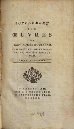 Oeuvres de Jaques Rousseau, 19. Tom. 8. - 1790. - 440 S.