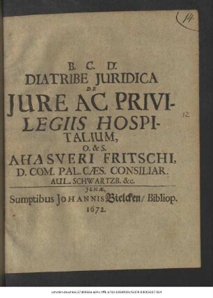Diatribe Iuridica De Iure Ac Privilegiis Hospitalium