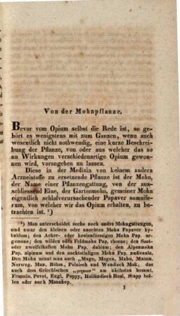 Das Opium : dessen Physiographie, Geschichte, Bestandtheile, Pharmokodynamik, Anwendungsweise und Praeparate
