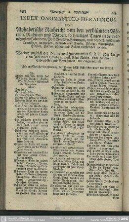 Index Onomastico-Heraldicus, Oder: Alphabetische Nachricht von den verblümten Wörtern, Nahmen und Wapen, so heutiges Tages in den vornehmsten Calendern, Post-Reutern, Zeitungen, und verdeckten Staats-Tractätgen angezogen, dadurch aber Kayser, Könige, Churfürsten, Fürsten, Herren, Länder und Städte verstanden werden
