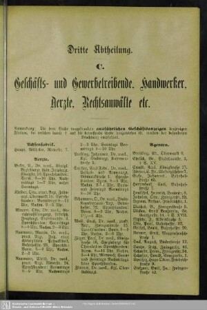 Dritte Abteilung. Berufsklassen und Gewerbebetriebe : Dritte. Abtheilung. C. Geschäfts- und Gewerbetreibende, Handwerker, Aerzte, Rechtsanwälte etc.