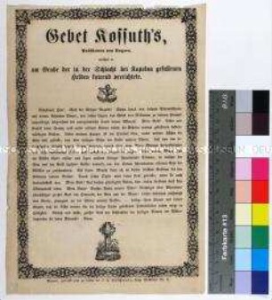 Abdruck des Gebets des ungarischen Präsidenten Lajos Kossuth als Anführer der Ungarischen Unabhängigkeitserhebung gegen Österreich für die in der Schlacht bei Kápolna Gefallenen
