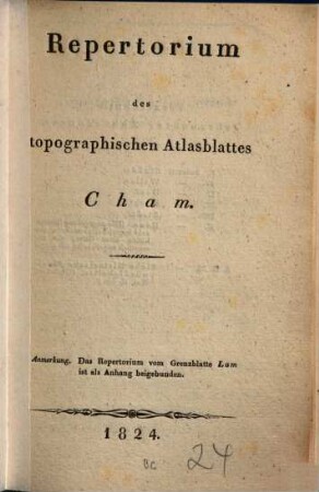 Repertorium des topographischen Atlasblattes Cham