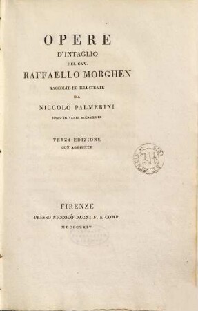 Opere d'intaglio del Cav. Raffaello Morghen