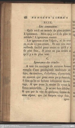 C. Ignorance des érudits