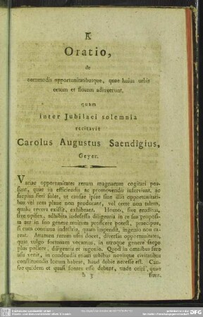K. Oratio, ...quam inter Jubilaei solemnia recitavit Carolus Augustus Saendigius, Geyer
