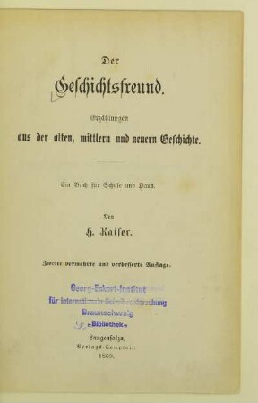 Theil 4: [Enthaltend Denkwürdigkeiten und Lebensbeschreibungen aus der neuern und neuesten Geschichte] : Erzählungen aus der alten, mittlern und neuern Geschichte; ein Buch für Schule und Haus