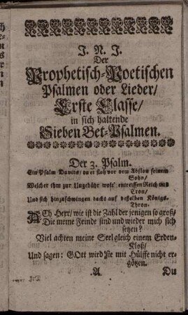 Der Prophetisch-Poetischen Psalmen oder Lieder / Erste Classe / in sich haltende Sieben Bet-Psalmen.