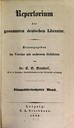 Repertorium der gesammten deutschen Literatur. 31. 1842