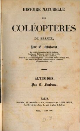 Histoire Naturelle des Coléoptères de France, 13. Altisides. - 1859. - 384 S.