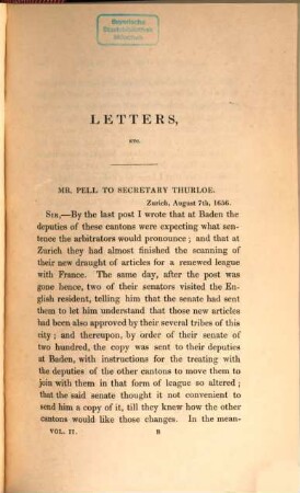 The Protectorate of Oliver Cromwell and the state of Europe during the early part of the reign of Louis XIV : illustrated in a series of letters between Dr. John Pell, resifdent ambassador with the Swiss cantons, Sir Samuel Morland, Sir William Lockhart, Mr. Secretary Thurloe, and other distinguished men of the time ; now first published from the originals ; in two volumes, 2