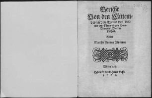 Bericht Von den Wittembergischen Tomis der Bücher des Ehrnwirdigen Herrn Doctoris Martini Lutheri : Wider Matthes Flacium Jllyricum