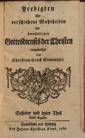 Predigten über verschiedene Wahrheiten des vernünftigen Gottesdiensts der Christen, 6