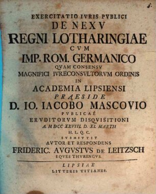 Exercitatio iuris publici de nexu regni Lotharingiae cum Imp. Rom. Germanico