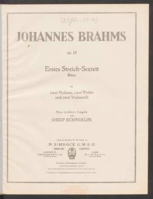 Erstes Streich-Sextett B-Dur für zwei Violinen, zwei Violen und zwei Violoncelli : op. 18