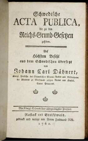 Schwedische Acta Publica, die zu den Reichs-Grund-Gesetzen gehören