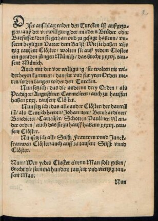 Diser anschlag wider den Turcken ist außgezogen/ auß der verwillgung der mindern Brüder oder Barfusser ...