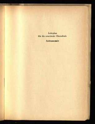 Astronomie : Lehrplan für die erweiterte Oberschule