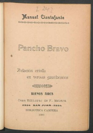 Pancho Bravo : relación criolla en versos gauchescos