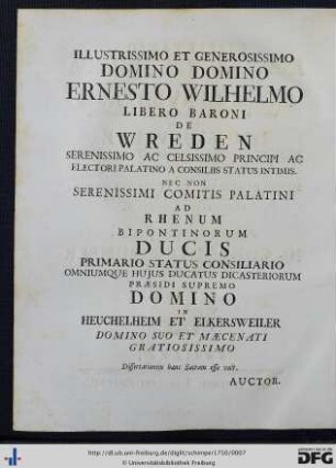 Illustrissimo Et Generosissimo Domino Domino Ernesto Wilhelmo Libero Baroni De Wreden ...