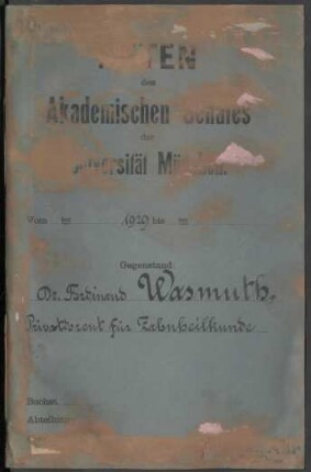 Akten des Akademischen Senats der Universität München