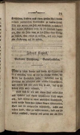 Zehntes Kapitel. Verdiente Belohnung. Garnisonsleben.