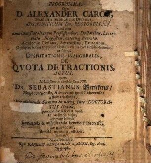 Programma quo Alexander Caroc ... disputationis inauguralis, de quota detractionis : [simulque de favorabilibus et odiosis in iure disserit]