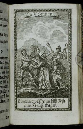 Die V. Station. Simon von Cӳrenen hilft Jesu das Kreutz tragen.