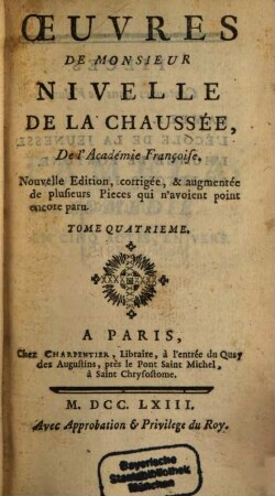 Oeuvres De Monsieur Nivelle De La Chaussée, De l'Académie Françoise, 4