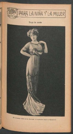 Traje de noche - [Fotografía] : Para la niña y la mujer
