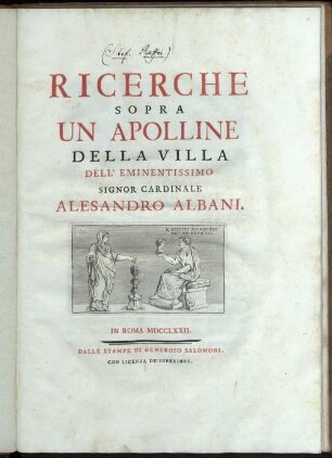 Ricerche Sopra Un Apolline Della Villa Dell' Eminetissimo Signor Cardinale Alessandro Albani