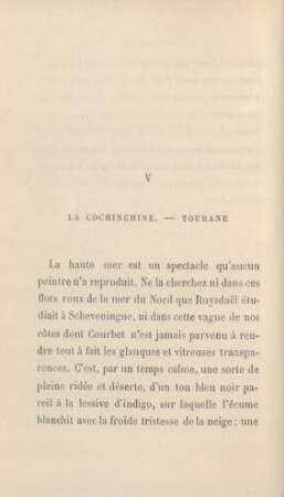V. La Cochinchine. - Tourane