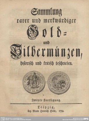 Forts. 2: Sammlung rarer und merkwürdiger Gold- und Silbermünzen : historisch und kritisch beschrieben