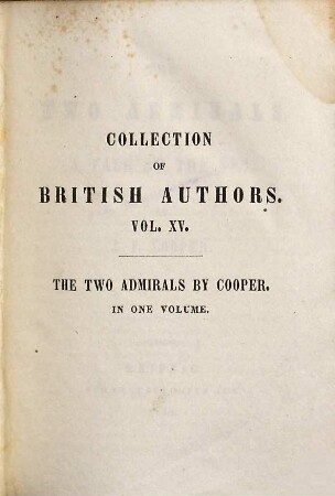 The two admirals : a tale of the sea ; [in one volume]