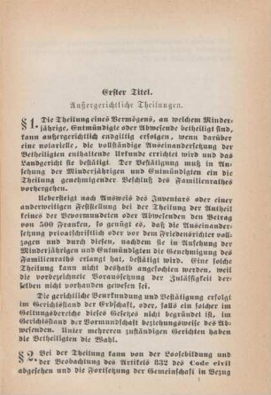 Erster Titel. Außergerichtliche Theilungen