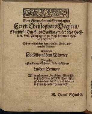 Dem Ehrenvesten und Mannhafften Herrn Christophoro Voglern/ [...]