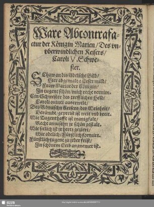 Ware Abcontrafactur der Königin Marien, Des unuberwindlichen Keisers, Caroli V. Schwester