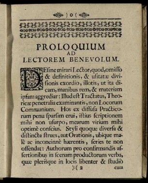Proloquium Ad Lectorem Benevolum. - Præfatiuncula Ad Benevolum Dominum Lectorem.