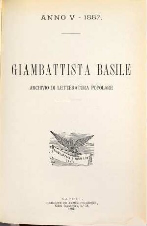 Giambattista Basile : archivio di letteratura popolare e dialettate. 5. 1887
