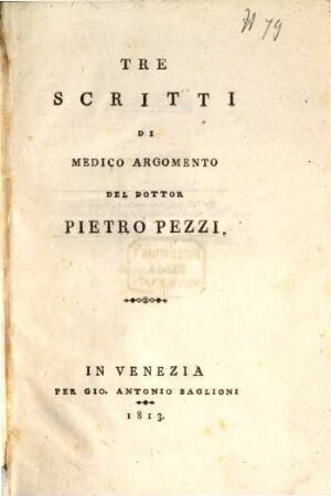 Tre scritti di medico argomento