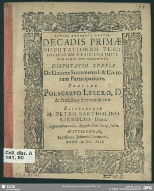 Disputatio Tertia De Unione Sacramentali & Unitorum Participatione